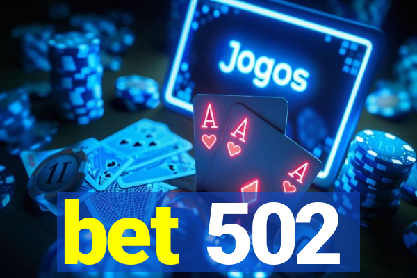 bet 502